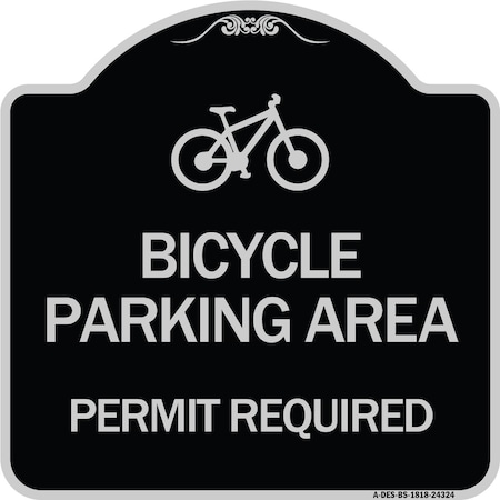 Bicycle Parking Area Permit Required With Graphic Heavy-Gauge Aluminum Architectural Sign
